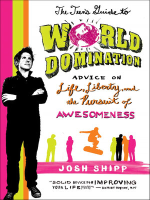 cover image of The Teen's Guide to World Domination